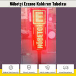 nöbetçi led tabela