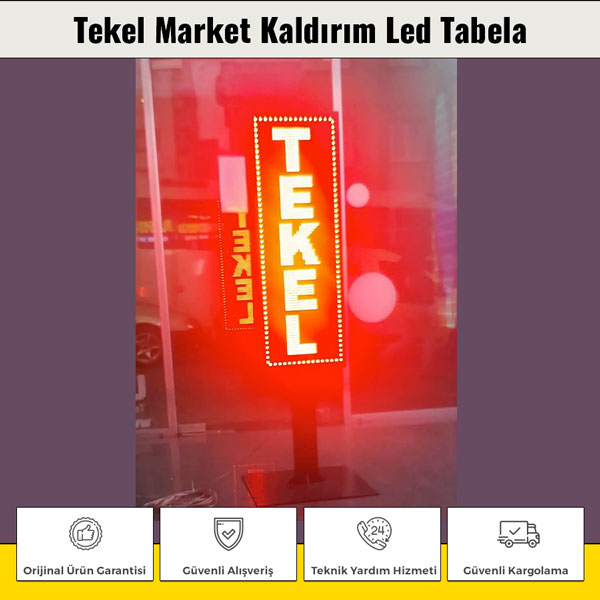 Tekel Market Kaldırım Led Tabela